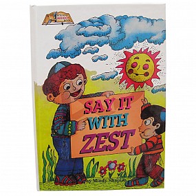 Say It With Zest