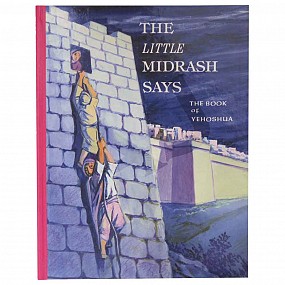 The Little Midrash Says - Yehoshua